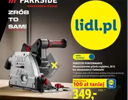 Lidl Akumulatorowa pilarka wgłębna Parkside Performance oferta