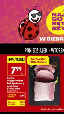 Biedronka Schab wieprzowy bez kości pakowany próżniowo Kraina Mięs oferta