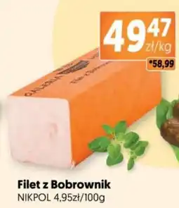 Jubilat Filet z bobrownik nikpol oferta