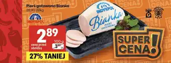 Delikatesy Centrum Pierś gotowana Bianka Indykpol oferta