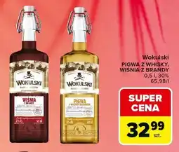 Carrefour Wokulski Pigwa z whisky, Wiśnia z brandy oferta