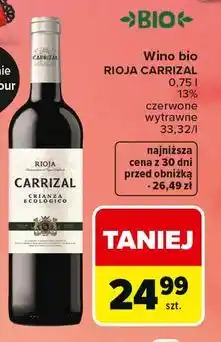 Carrefour Wino bio Rioja Carrizal oferta