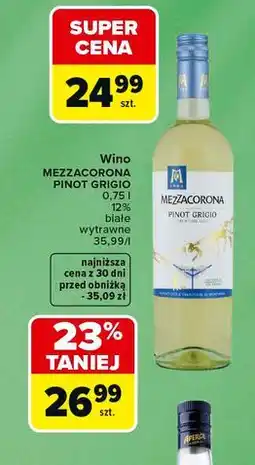 Carrefour Market Wino Mezzacorona Pinot Grigio oferta
