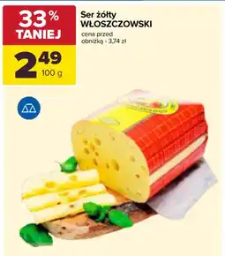 Carrefour Ser żółty Włoszczowski oferta