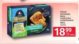 Selgros Noga z kurczaka wolno gotowana Zagrodowy oferta