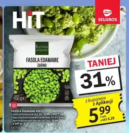 Selgros Fasola Edamame ziarno Kuchnia Eksperta oferta