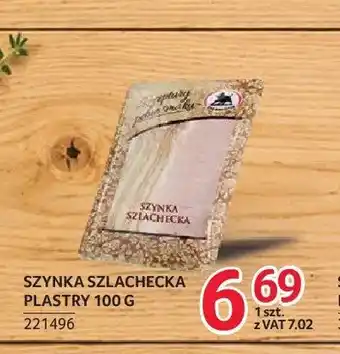 Selgros Szynka szlachecka plastry ZMB Białystok oferta