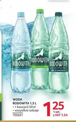 Selgros Woda niegazowana Rodowita oferta