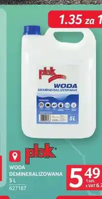 Selgros Woda demineralizowana Plak oferta