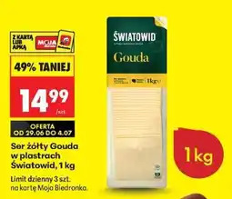 Biedronka Ser żółty Gouda w plastrach światowid , 1 kg oferta