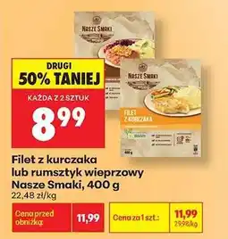 Biedronka Filet z kurczaka lub rumsztyk wieprzowy Nasze Smaki, 400 g oferta