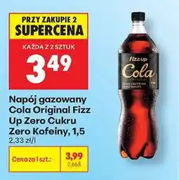 Biedronka Napój gazowany Cola Original Fizz Up Zero Cukru Zero Kofeiny, 1,5 oferta