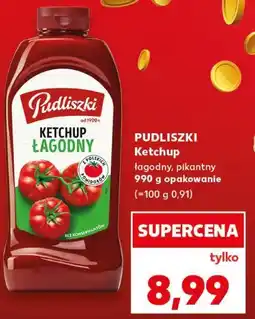 Kaufland PUDLISZKI Ketchup oferta