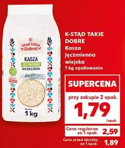 Kaufland K-STĄD TAKIE DOBRE Kasza jęczmienna wiejska oferta