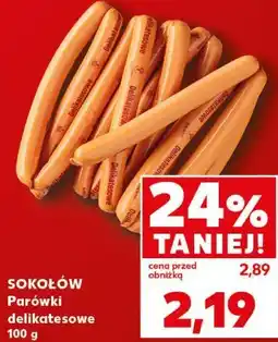 Kaufland SOKOŁÓW Parówki delikatesowe oferta
