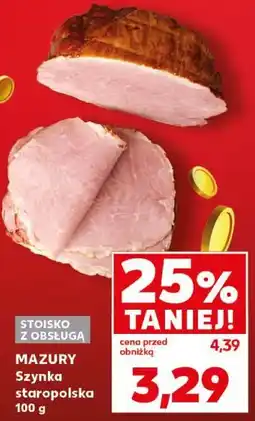 Kaufland MAZURY Szynka staropolska oferta