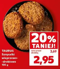 Kaufland TAURUS Sznycelki wieprzowo-drobiowe oferta