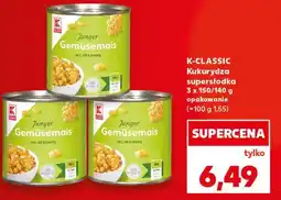 Kaufland K-CLASSIC Kukurydza supersłodka oferta