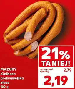 Kaufland MAZURY Kiełbasa podwawelska złota oferta