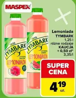 Carrefour Lemoniada Tymbark różne rodzaje oferta
