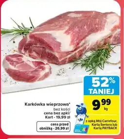 Carrefour Market Karkówka wieprzowa bez kości oferta