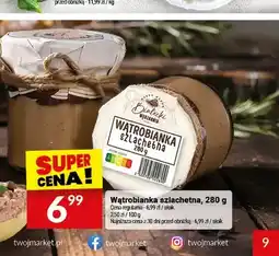 Twój Market Wątrobianka szlachetna Białecki Wędzarnia oferta