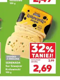 Kaufland Ser Szwajcar Królewiecki Serenada oferta