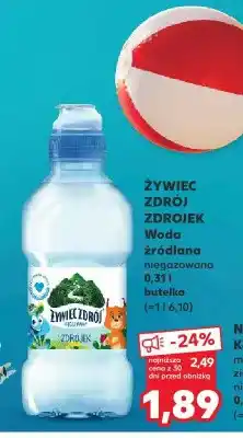 Kaufland Woda źródlana niegazowana Żywiec Zdrój Zdrojek oferta