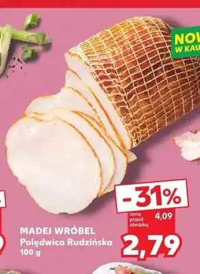 Kaufland Polędwica Rudzińska Madej Wróbel oferta