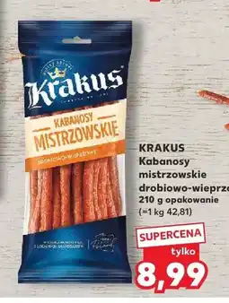 Kaufland Kabanosy mistrzowskie Krakus drobiowo-wieprzowe oferta