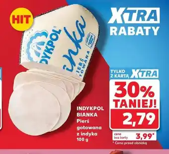 Kaufland Pierś gotowana z indyka Indykpol Bianka oferta