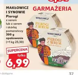 Kaufland Pierogi z serem Makłowicz i Synowie oferta