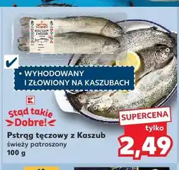 Kaufland Pstrąg tęczowy z Kaszub świeży patroszony Stąd Takie Dobre! oferta