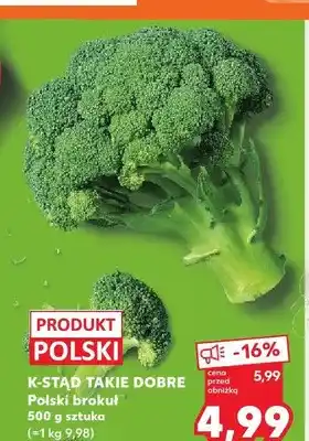 Kaufland Brokuł polski K-Stąd Takie Dobre oferta