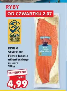 Kaufland Filet z łososia atlantyckiego ze skórą Fish & Seafood oferta