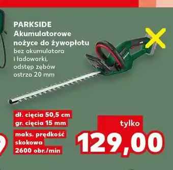 Kaufland Akumulatorowe nożyce do żywopłotu Parkside oferta
