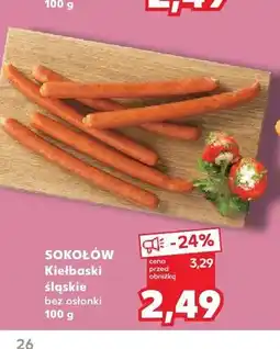 Kaufland Kiełbaski śląskie bez osłonki Sokołów oferta