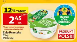 Auchan Zsiadłe mleko Auchan Pewni Dobrego oferta