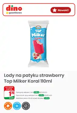 Dino Lody na patyku strawberry Top Milker Koral oferta