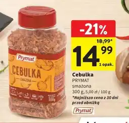 Intermarche Cebulka Prymat smażona oferta