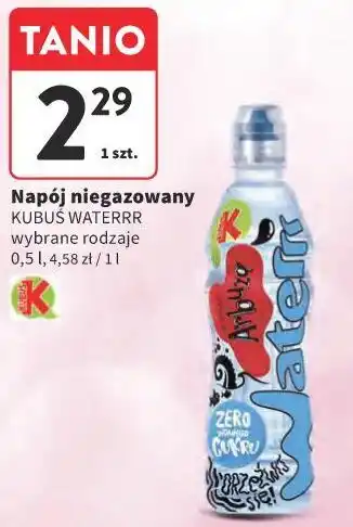 Intermarche Napój niegazowany KUBUŚ WATERRR oferta