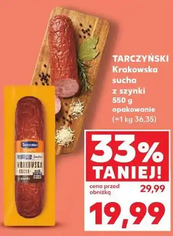 Kaufland Tarczyński Krakowska sucha z szynki oferta