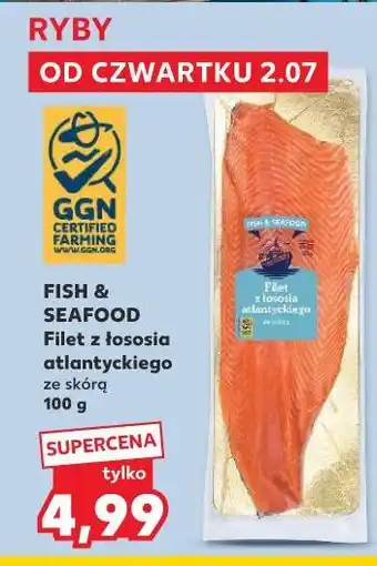 Kaufland FISH & SEAFOOD Filet z łososia atlantyckiego ze skórą oferta