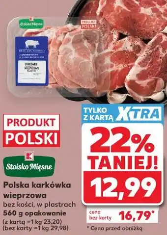 Kaufland Stoisko Mięsne Polska karkówka wieprzowa bez kości, w plastrach oferta
