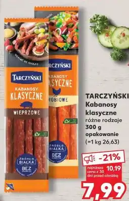 Kaufland Tarczyński Kabanosy klasyczne oferta