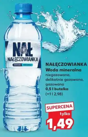 Kaufland NAŁĘCZOWIANKA Woda mineralna oferta