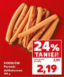 Kaufland SOKOŁÓW Parówki delikatesowe 100 g oferta