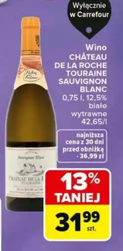 Carrefour CHÂTEAU DE LA ROCHE TOURAINE SAUVIGNON BLANC oferta