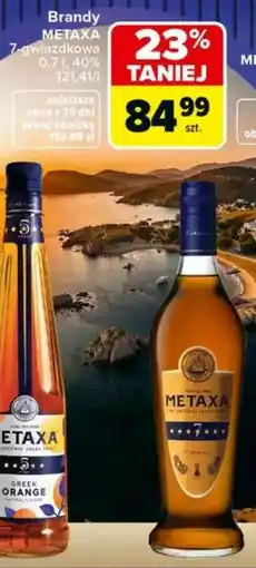 Carrefour METAXA 7-GWIAZDKOWA oferta