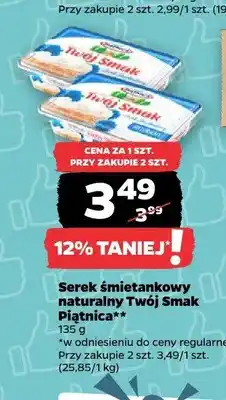 Netto Serek śmietankowy naturalny Twój Smak Piątnica oferta